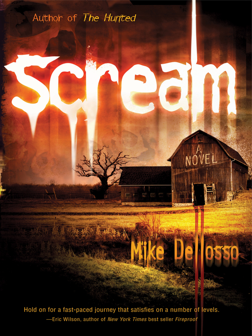 Title details for Scream by Mike Dellosso - Available